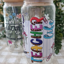 Load image into Gallery viewer, Drinking Glass with Straw- Teacher (2 designs)