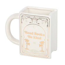 Load image into Gallery viewer, Book Shaped Mug- Read Books Be Kind (White)
